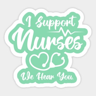 I Support Nurses Heart Stethoscope Sticker